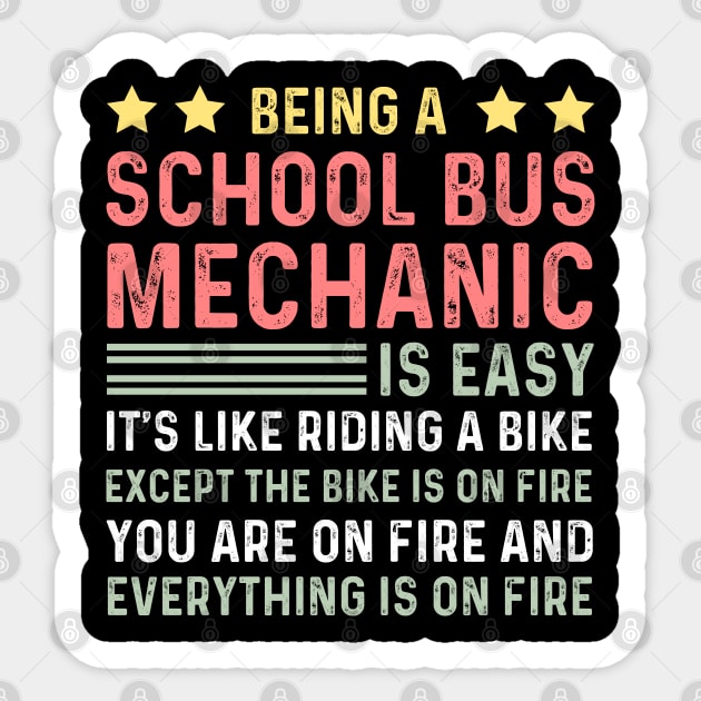 Funny School Bus Mechanic Technician Sticker by Printopedy